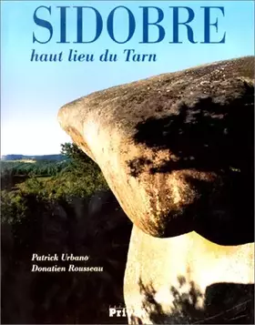 Couverture du produit · Sidobre : Haut lieu du Tarn