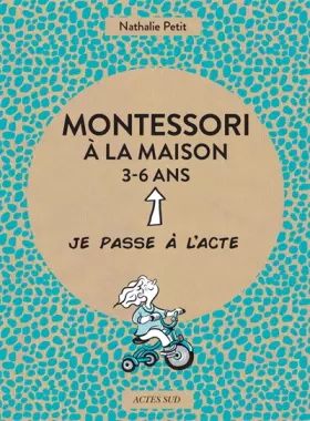 Couverture du produit · Montessori à la maison - 3-6 ans