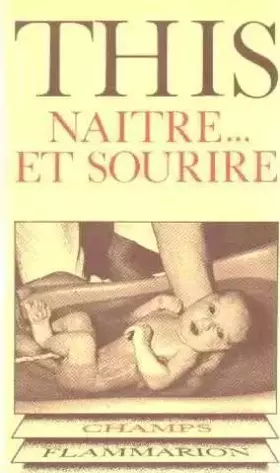 Couverture du produit · Naître... et Sourire les Cris de la Naissance