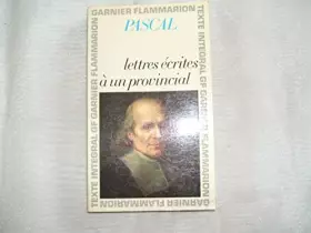 Couverture du produit · Blaise Pascal. Lettres écrites à un Provincial : . Chronologie et introduction par Antoine Adam