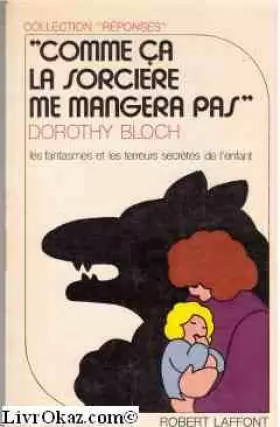 Couverture du produit · Comme ca la sorcière me mangera pas