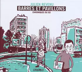 Couverture du produit · Barres et pavillons: Chroniques du 93