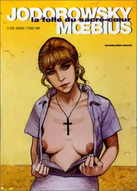 Couverture du produit · Le Coeur couronné, tome 1 : La Folle du Sacré-coeur