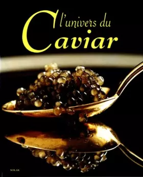 Couverture du produit · L'univers du caviar