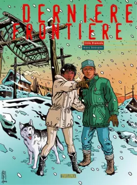 Couverture du produit · Dernière Frontière, Tome 4 : Little Diomède