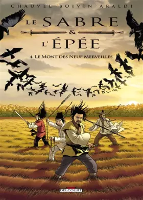 Couverture du produit · Le Sabre et l'Epée, Tome 4 : Le Mont des Neuf Merveilles