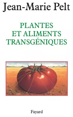 Couverture du produit · Plantes et aliments transgéniques