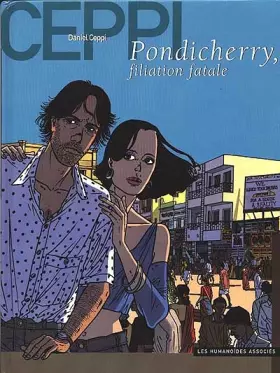 Couverture du produit · Stéphane Clément, chroniques d'un voyageur, tome 7 : Pondicherry, filiation fatale