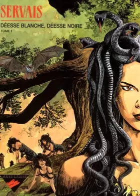 Couverture du produit · Déesse blanche, Déesse noire, tome 1