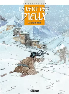 Couverture du produit · Le vent des dieux, Tome 13 : Le roi du monde