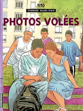 Couverture du produit · Tendre Banlieue, Tome 18 : Photos volées