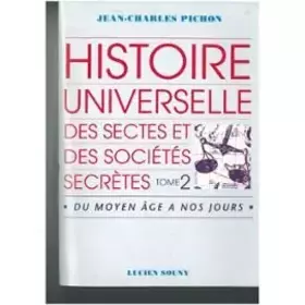 Couverture du produit · Histoire universelle des sectes et des societes secrètes. tome II