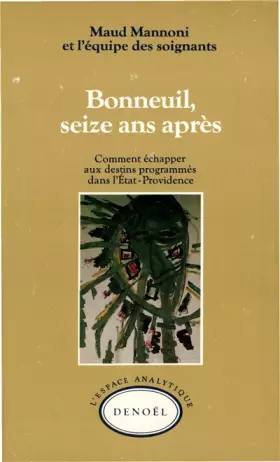 Couverture du produit · Bonneuil, seize ans après