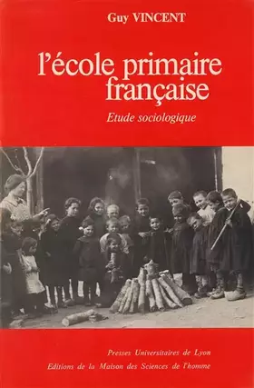 Couverture du produit · L'École primaire française: Étude sociologique