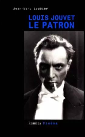 Couverture du produit · Louis Jouvet, biographie