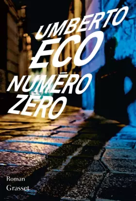Couverture du produit · Numéro zéro: roman