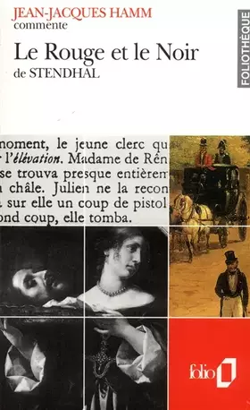Couverture du produit · Le Rouge et le Noir de Stendhal (Essai et dossier)