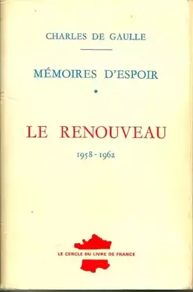 Couverture du produit · Mémoires d'espoir. Le renouveau 1958-1962