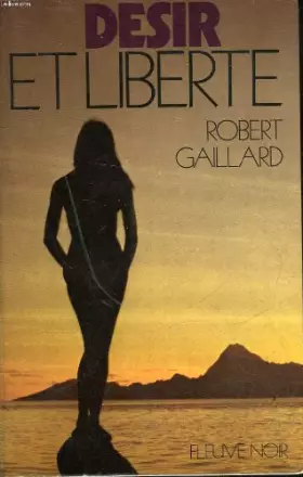 Couverture du produit · Desir et liberte