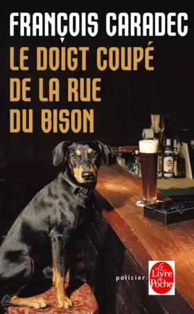 Couverture du produit · Le Doigt coupé de la rue du Bison