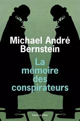 Couverture du produit · La Mémoire des conspirateurs