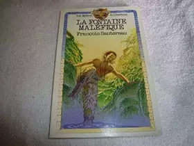 Couverture du produit · La Fontaine maléfique (La longue marche de Benjamin)
