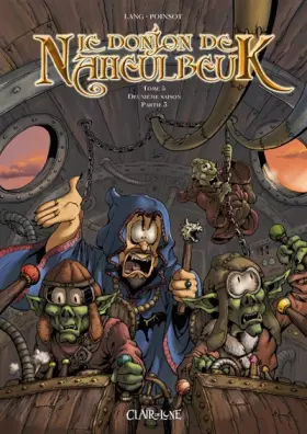 Couverture du produit · Le Donjon de Naheulbeuk, Tome 5 : Deuxième saison : Partie 3