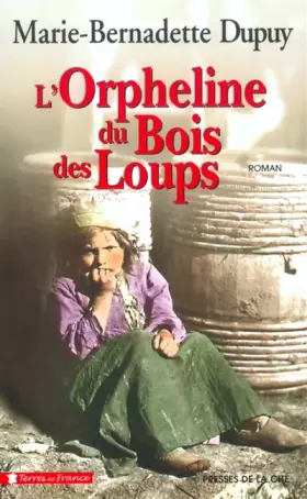Couverture du produit · L'Orpheline du bois des loups