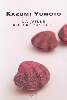 Couverture du produit · La Ville au crépuscule