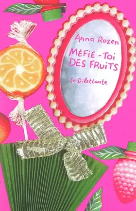 Couverture du produit · Méfie-toi des fruits