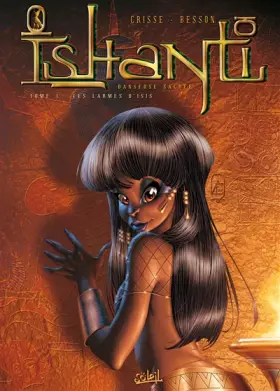 Couverture du produit · Ishanti, Danseuse sacrée, tome 1 : Les Larmes d'Isis