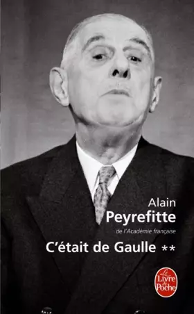 Couverture du produit · C'était de Gaulle, tome 2