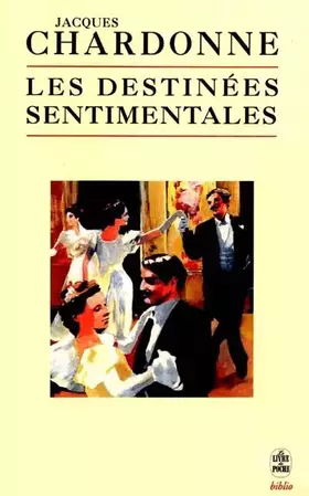 Couverture du produit · Les Destinées sentimentales