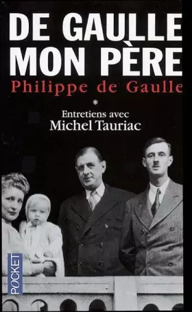 Couverture du produit · De Gaulle mon père (tome 1)