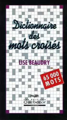 Couverture du produit · Dictionnaire des mots croisés: 65 000 Mots