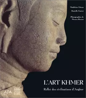 Couverture du produit · L'art Khmer - Reflets des Civilisations d'Angkor