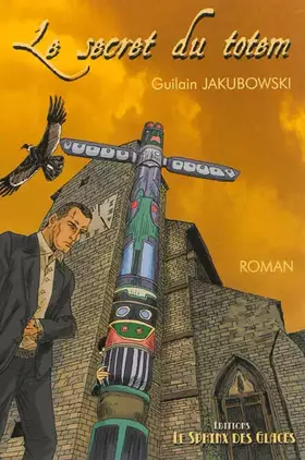 Couverture du produit · Les compagnons de Villers-la-Chèvre, Tome 2 : Le secret du totem