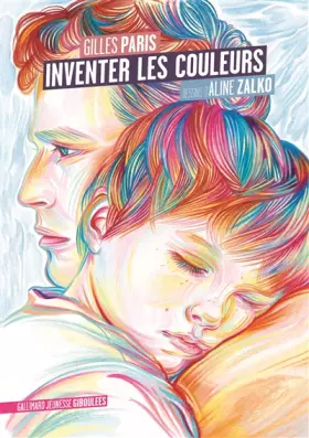 Couverture du produit · INVENTER LES COULEURS - A partir de 10 ans