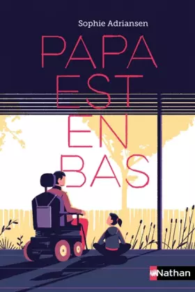 Couverture du produit · Papa est en bas - Dès 10 ans