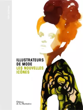 Couverture du produit · Illustrateurs de mode : Les nouvelles icônes