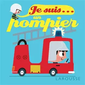 Couverture du produit · Je suis un pompier