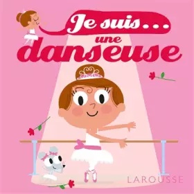 Couverture du produit · Je suis une danseuse