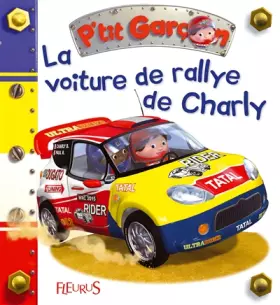 Couverture du produit · La voiture de rallye de Charly