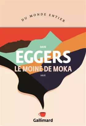 Couverture du produit · Le moine de Moka