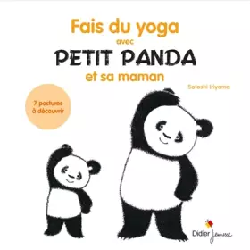 Couverture du produit · Fais du yoga avec Petit Panda et sa maman