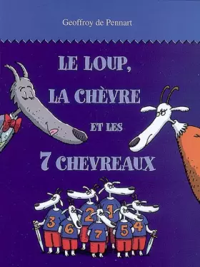 Couverture du produit · Le loup, la chèvre et les 7 chevreaux