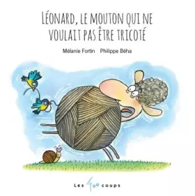 Couverture du produit · Léonard, le mouton qui ne voulait pas être tricoté