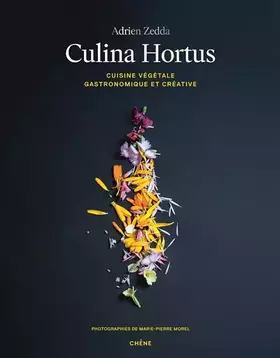 Couverture du produit · Culina Hortus: Cuisine végétale gastronomique et créative