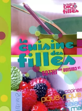 Couverture du produit · La cuisine des filles : Tome 1