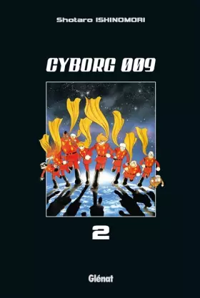 Couverture du produit · Cyborg 009 Vol.2